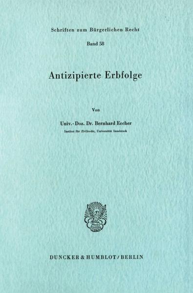 Antizipierte Erbfolge.