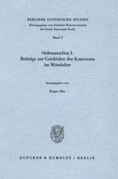 Beiträge zur Geschichte der Konversen im Mittelalter.