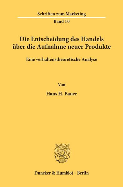 Die Entscheidung des Handels über die Aufnahme neuer Produkte.