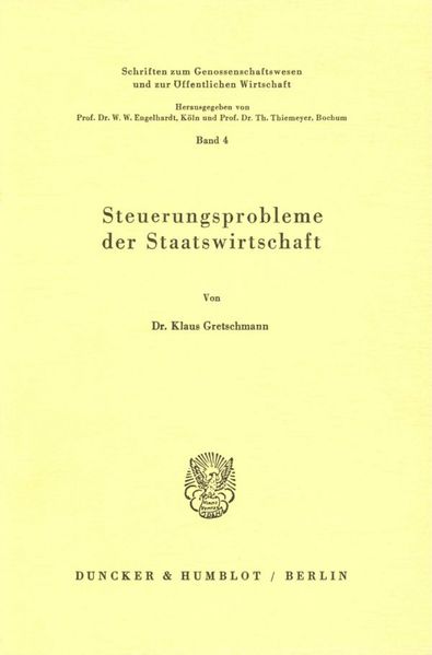 Steuerungsprobleme der Staatswirtschaft.