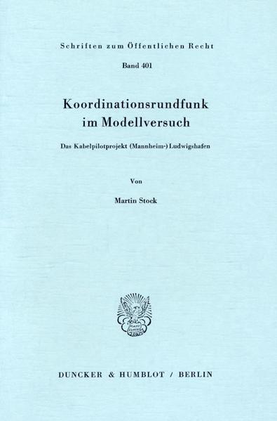Koordinationsrundfunk im Modellversuch.