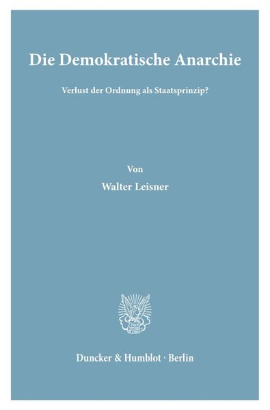 Die Demokratische Anarchie.