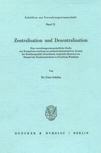 Zentralisation und Dezentralisation.