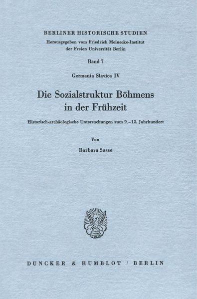 Die Sozialstruktur Böhmens in der Frühzeit.