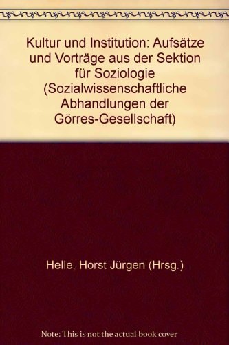 Kultur und Institution.
