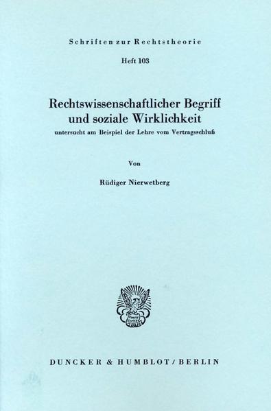 Rechtswissenschaftlicher Begriff und soziale Wirklichkeit