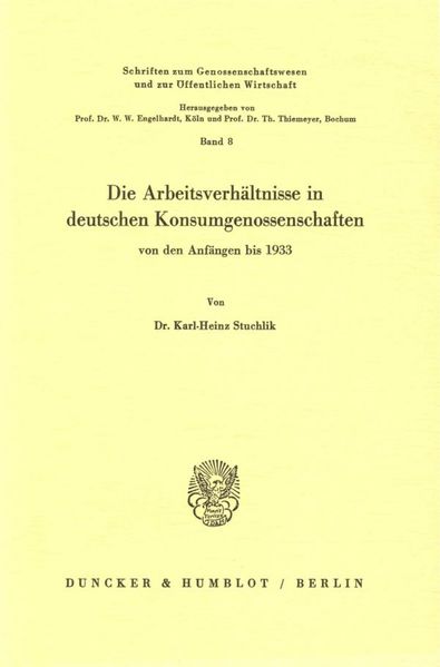 Die Arbeitsverhältnisse in deutschen Konsumgenossenschaften