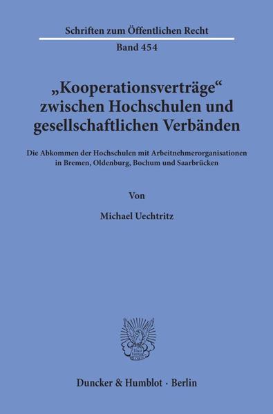 "Kooperationsverträge" zwischen Hochschulen und gesellschaftlichen Verbänden.