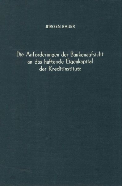 Die Anforderungen der Bankenaufsicht an das haftende Eigenkapital der Kreditinstitute.