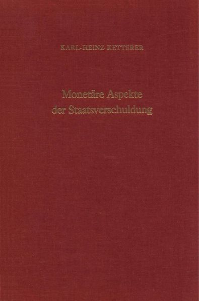Monetäre Aspekte der Staatsverschuldung.