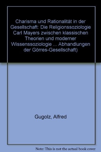 Charisma und Rationalität in der Gesellschaft.