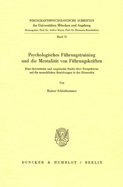 Psychologisches Führungstraining und die Mentalität von Führungskräften.