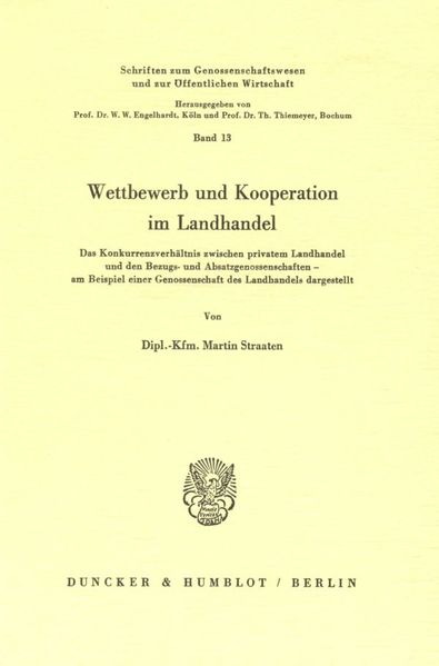 Wettbewerb und Kooperation im Landhandel.