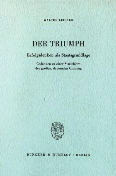 Der Triumph.