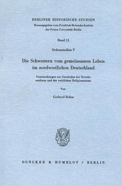 Die Schwestern vom gemeinsamen Leben im nordwestlichen Deutschland.