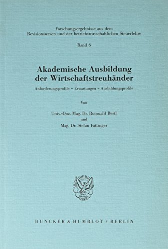 Akademische Ausbildung der Wirtschaftstreuhänder.