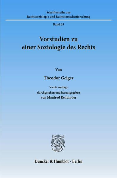 Vorstudien zu einer Soziologie des Rechts.