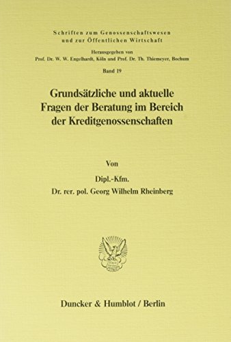 Grundsätzliche und aktuelle Fragen der Beratung im Bereich der Kreditgenossenschaften.