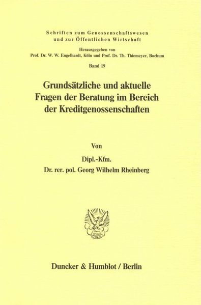 Grundsätzliche und aktuelle Fragen der Beratung im Bereich der Kreditgenossenschaften.