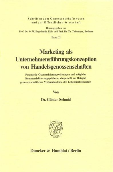 Marketing als Unternehmensführungskonzeption von Handelsgenossenschaften.