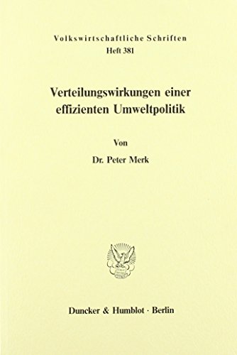 Verteilungswirkungen einer effizienten Umweltpolitik.