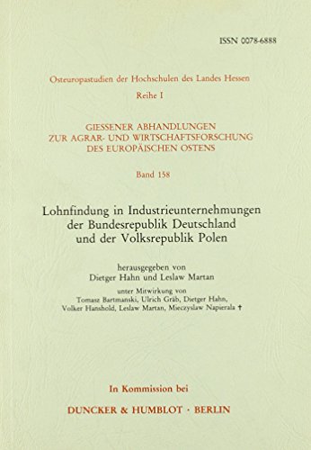 Lohnfindung in Industrieunternehmungen der Bundesrepublik Deutschland und der Volksrepublik Polen.