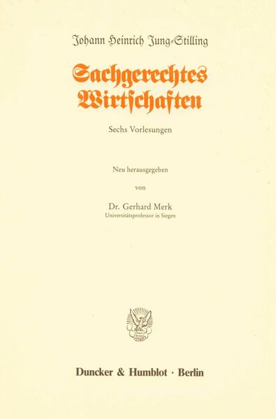 Sachgerechtes Wirtschaften.