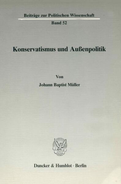 Konservatismus und Außenpolitik.