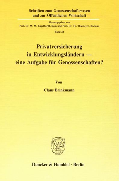 Privatversicherung in Entwicklungsländern - eine Aufgabe für Genossenschaften?