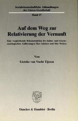 Auf dem Weg zur Relativierung der Vernunft.