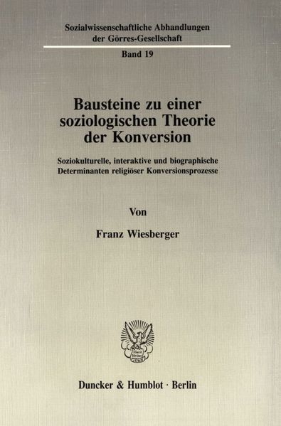 Bausteine zu einer soziologischen Theorie der Konversion.
