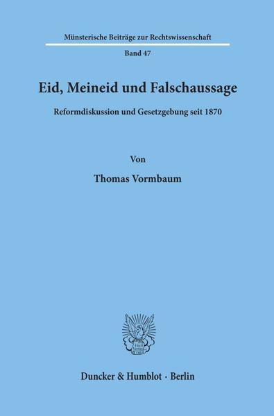Eid, Meineid und Falschaussage.