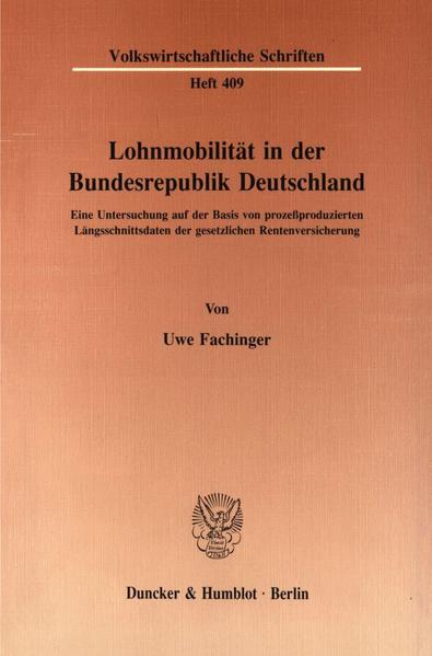 Lohnmobilität in der Bundesrepublik Deutschland.
