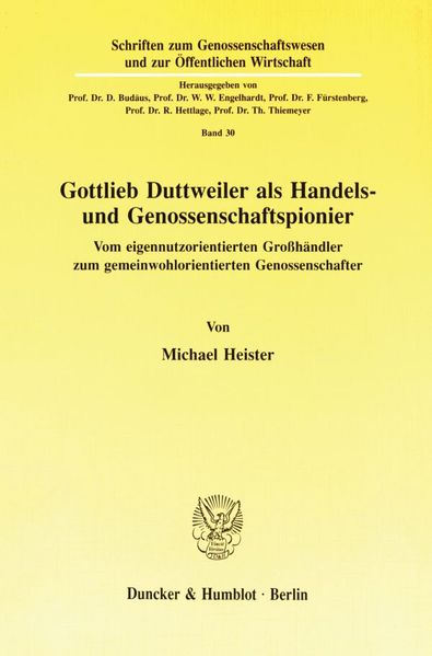 Gottlieb Duttweiler als Handels- und Genossenschaftspionier.