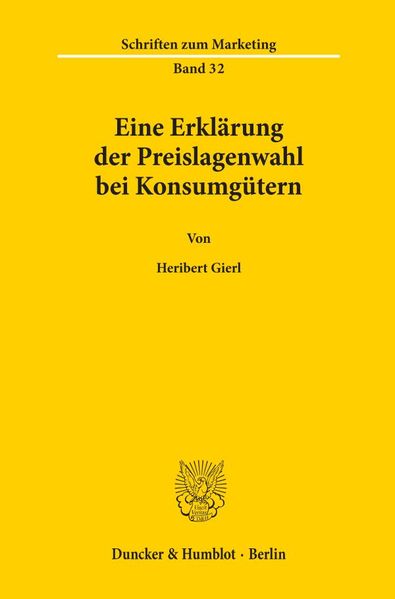 Eine Erklärung der Preislagenwahl bei Konsumgütern.