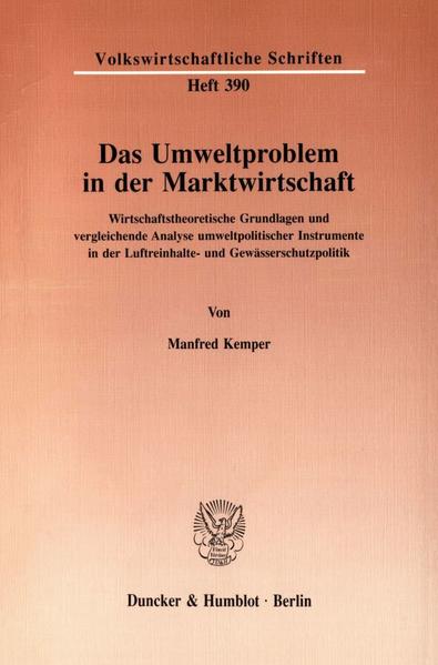 Das Umweltproblem in der Marktwirtschaft.