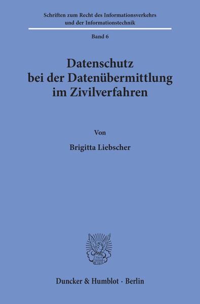 Datenschutz bei der Datenübermittlung im Zivilverfahren.