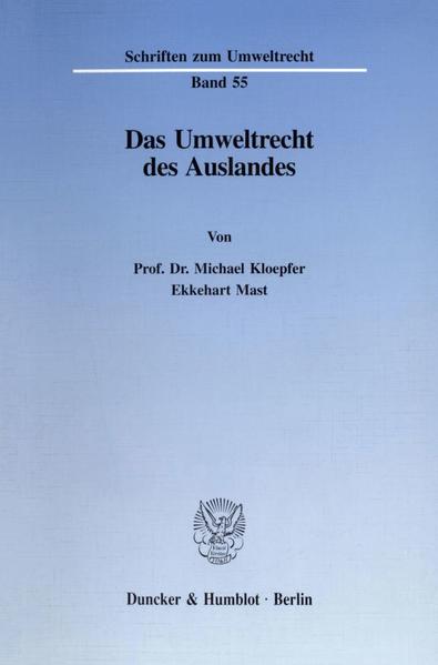 Das Umweltrecht des Auslandes.