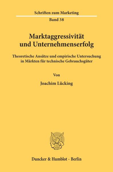 Marktaggressivität und Unternehmenserfolg.