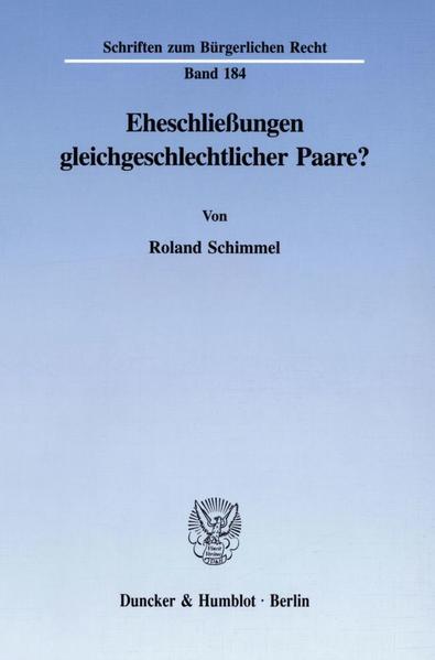 Eheschließungen gleichgeschlechtlicher Paare?