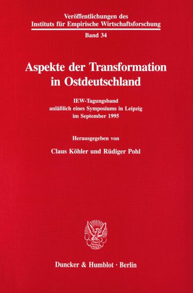 Aspekte der Transformation in Ostdeutschland.