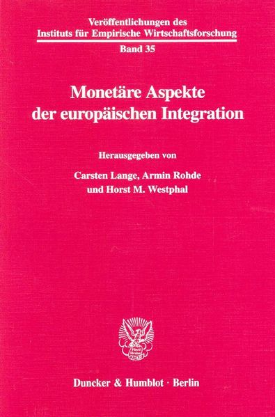 Monetäre Aspekte der europäischen Integration.