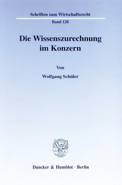 Die Wissenszurechnung im Konzern.