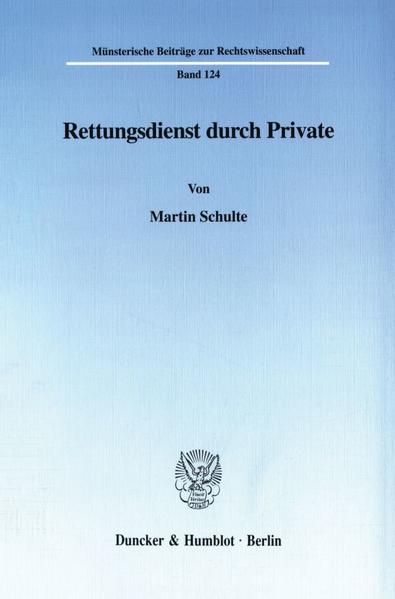 Rettungsdienst durch Private.