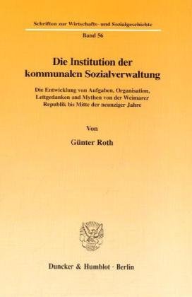 Die Institution der kommunalen Sozialverwaltung.