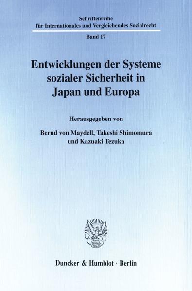 Entwicklungen der Systeme sozialer Sicherheit in Japan und Europa.