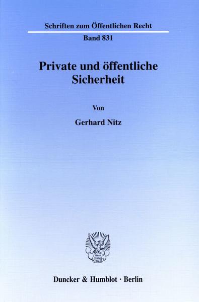 Private und öffentliche Sicherheit.