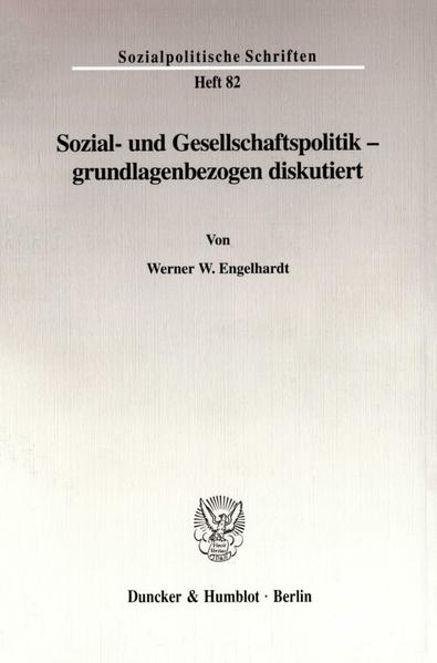 Sozial- und Gesellschaftspolitik - grundlagenbezogen diskutiert.
