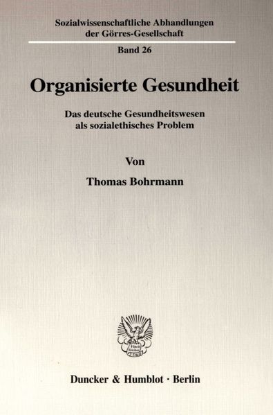 Organisierte Gesundheit.