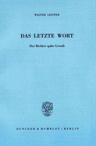 Das letzte Wort.